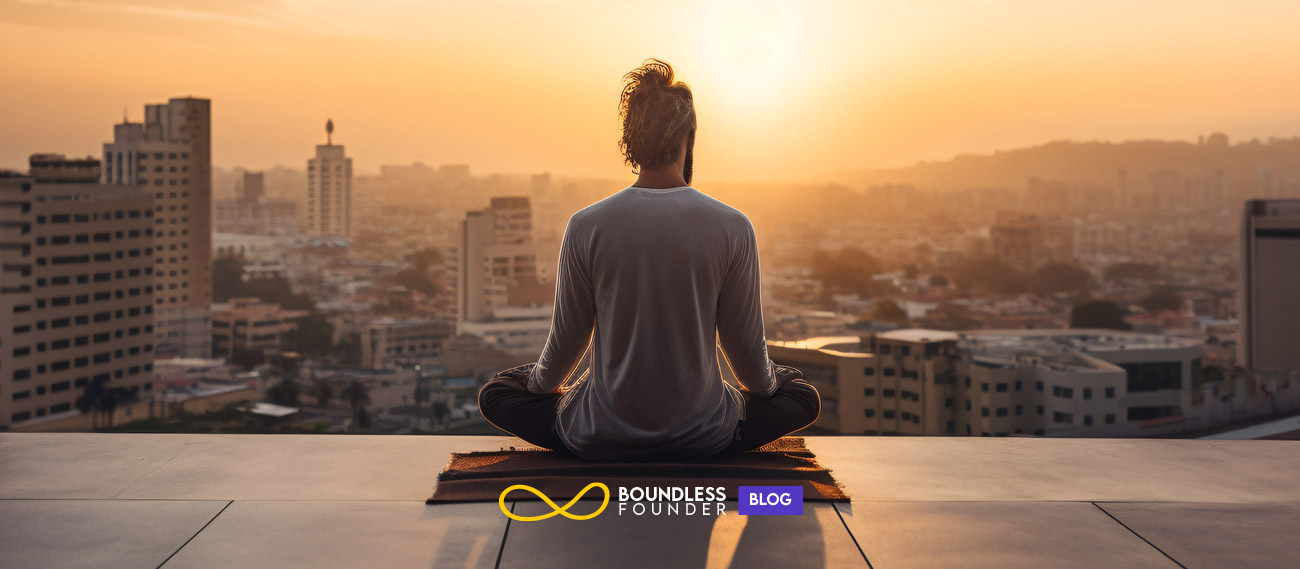 Mindfulness in Startup Leadership